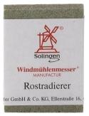 Windmühlenmesser Rostradierer