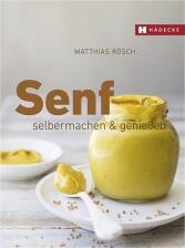 Rösch Matthias: Senf